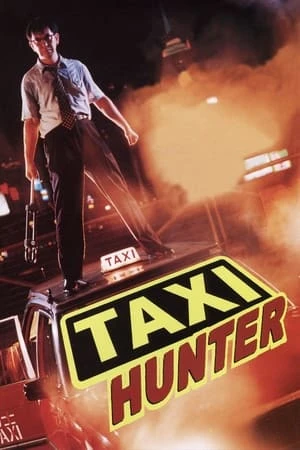 Sát Thủ Taxi (Taxi Hunter) [1993]