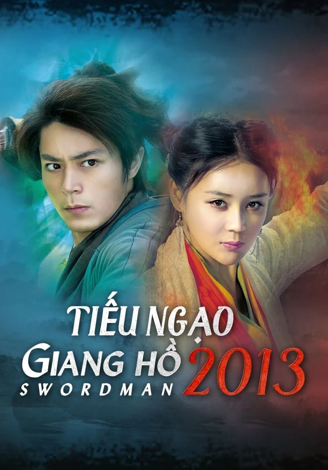 Tiếu Ngạo Giang Hồ (Swordsman) [2013]