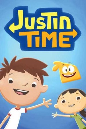 Justin Time (Phần 1)